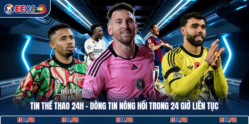 Tin Thể Thao 24h